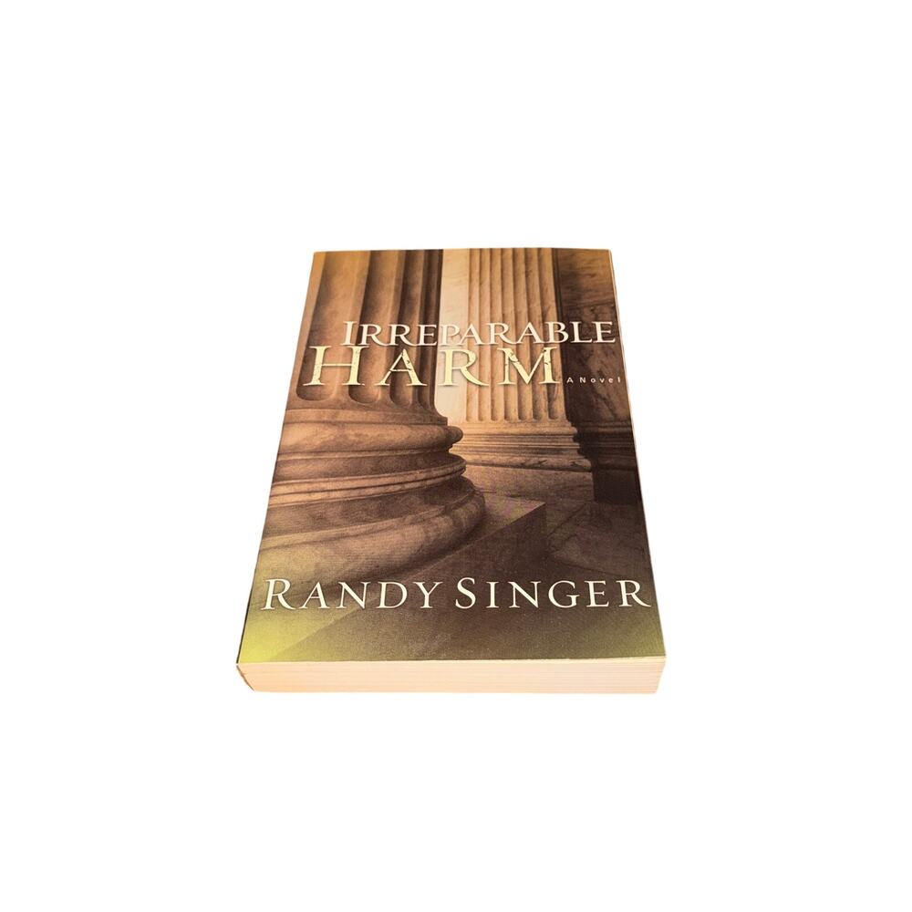 Irreparable Harm A novel Randy Singer Paperback Fiction Suspense Christian